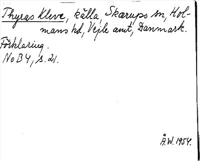 Bild på arkivkortet för arkivposten Thyras Kleve
