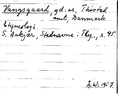 Bild på arkivkortet för arkivposten Vangsgaard