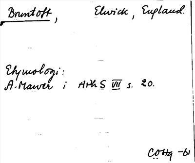 Bild på arkivkortet för arkivposten Bruntoft