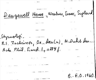 Bild på arkivkortet för arkivposten Dengewell House