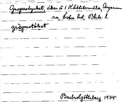 Bild på arkivkortet för arkivposten Gropastycket