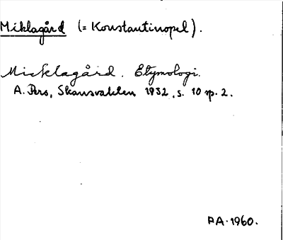 Bild på arkivkortet för arkivposten Miklagård