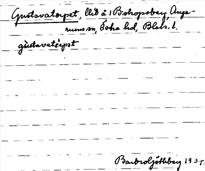 Bild på arkivkortet för arkivposten Gustavatorpet