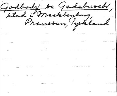 Bild på arkivkortet för arkivposten Godbodz, se Gadebusch