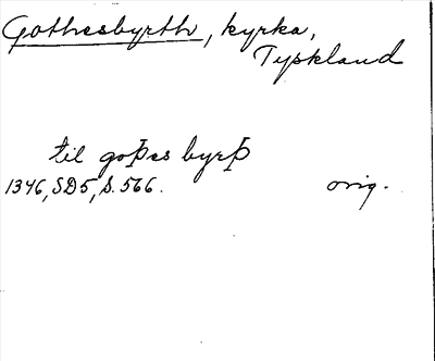 Bild på arkivkortet för arkivposten Gothesbyrth