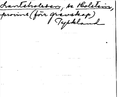 Bild på arkivkortet för arkivposten Lanteholssen, se Holstein