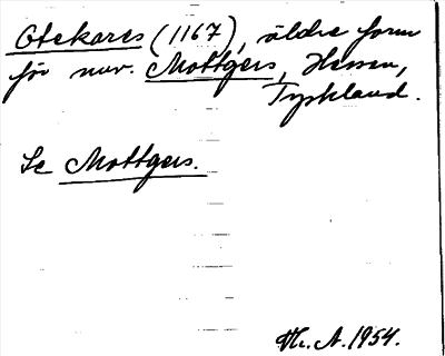 Bild på arkivkortet för arkivposten Otekares, se Mottgers