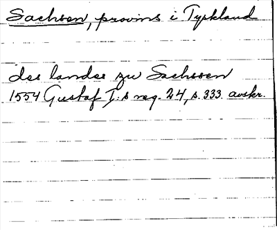 Bild på arkivkortet för arkivposten Sachsen