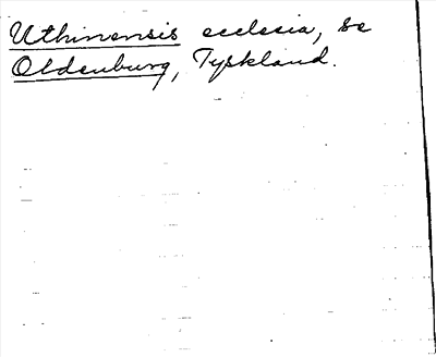 Bild på arkivkortet för arkivposten Uthinensis, se Oldenburg