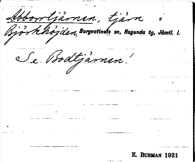 Bild på arkivkortet för arkivposten Abborrtjärnen, se Bodtjärnen