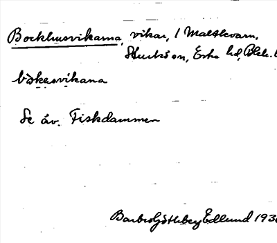 Bild på arkivkortet för arkivposten Bockhusvikarna