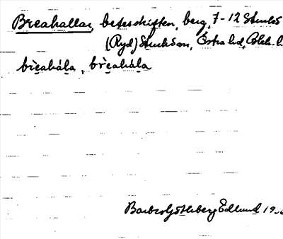 Bild på arkivkortet för arkivposten Breahallar