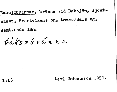 Bild på arkivkortet för arkivposten Baksjöbrännan