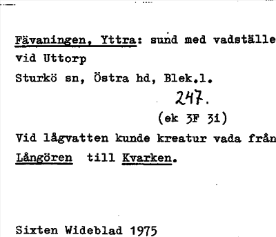 Bild på arkivkortet för arkivposten Fävaningen, Yttra