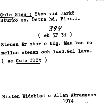 Bild på arkivkortet för arkivposten Gule Sten