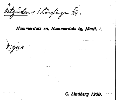Bild på arkivkortet för arkivposten Östgården = 1 Länglingen
