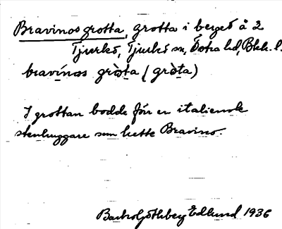 Bild på arkivkortet för arkivposten Bravinos grotta