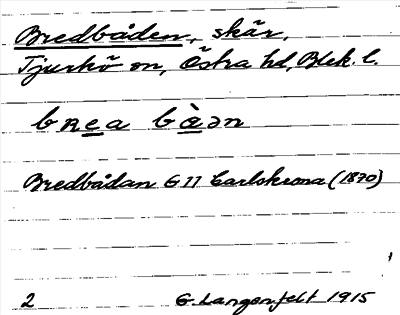 Bild på arkivkortet för arkivposten Bredbåden