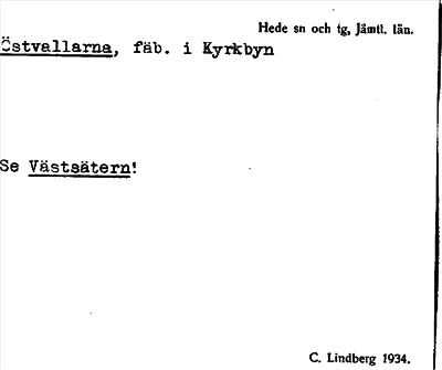 Bild på arkivkortet för arkivposten Östvallarna, se Västsätern