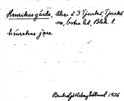 Bild på arkivkortet för arkivposten Henrikas gärde