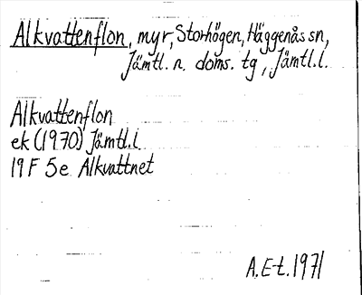 Bild på arkivkortet för arkivposten Alkvattenflon