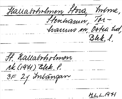 Bild på arkivkortet för arkivposten Hallaboholmen, Stora