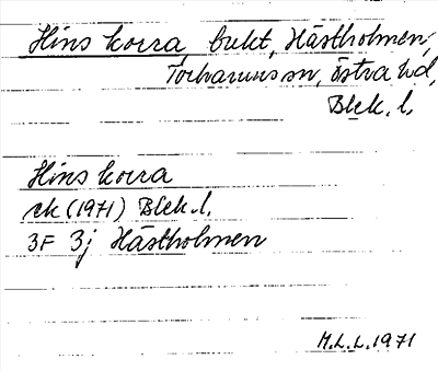 Bild på arkivkortet för arkivposten Hins korra