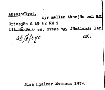 Bild på arkivkortet för arkivposten Akssjöflyet