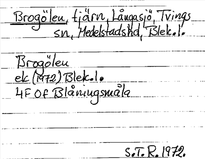 Bild på arkivkortet för arkivposten Brogölen