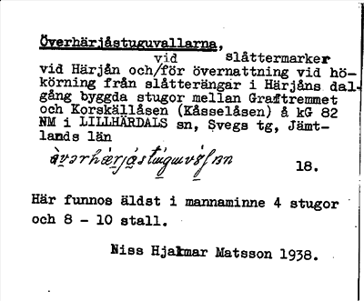 Bild på arkivkortet för arkivposten Överhärjåstuguvallarna