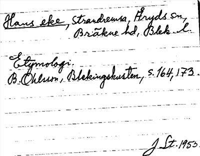 Bild på arkivkortet för arkivposten Hans eke