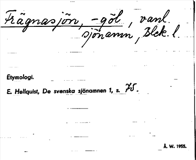 Bild på arkivkortet för arkivposten Frägnasjön, -göl