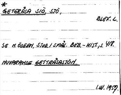 Bild på arkivkortet för arkivposten *Geteråsa sjö, nuv. Gettråsasjön