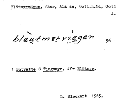 Bild på arkivkortet för arkivposten Blötmyrvägen