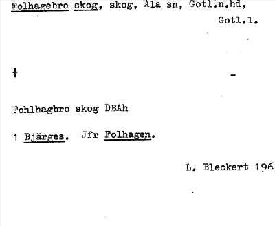 Bild på arkivkortet för arkivposten Folhagebro skog