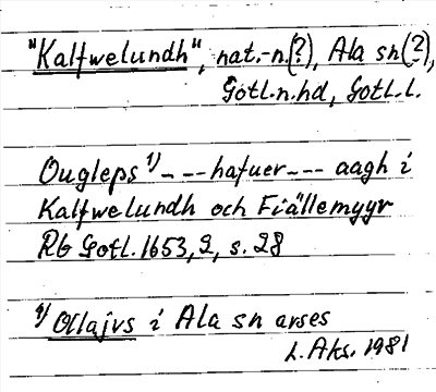 Bild på arkivkortet för arkivposten »Kalfwelundh»