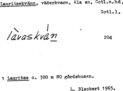 Bild på arkivkortet för arkivposten Lauritsekvänn