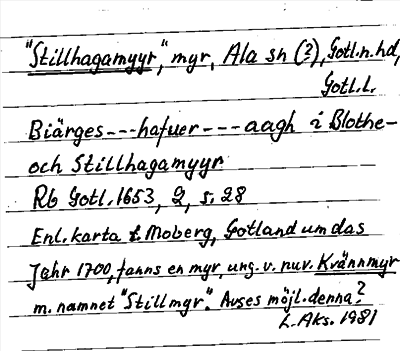 Bild på arkivkortet för arkivposten »Stillhagamyyr»