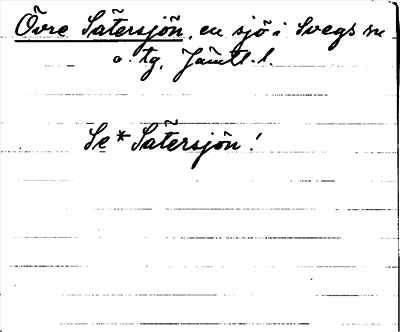 Bild på arkivkortet för arkivposten Övre Sätersjön, se *Sätersjön