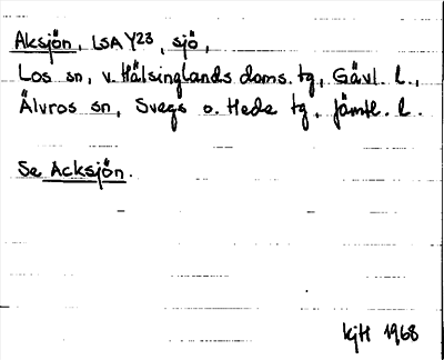 Bild på arkivkortet för arkivposten Aksjön, se Acksjön