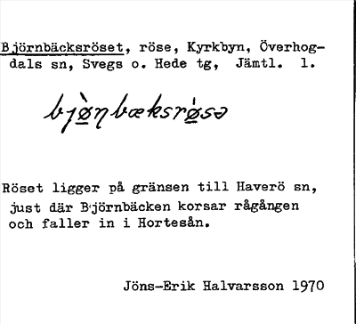 Bild på arkivkortet för arkivposten Björnbäcksröset