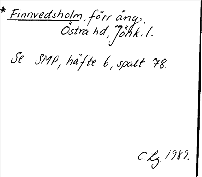 Bild på arkivkortet för arkivposten *Finnvedsholm