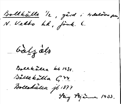 Bild på arkivkortet för arkivposten Bollkälla