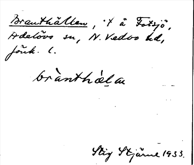 Bild på arkivkortet för arkivposten Branthällen