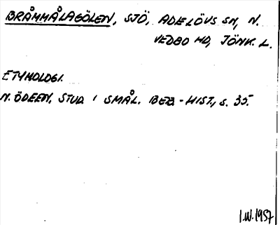 Bild på arkivkortet för arkivposten Bråmmålagölen