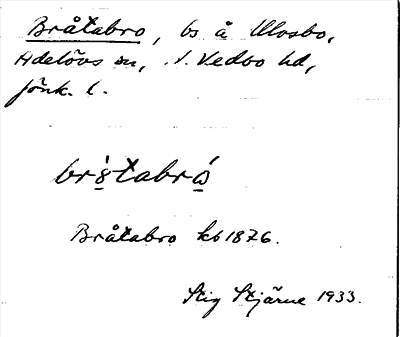 Bild på arkivkortet för arkivposten Bråtabro