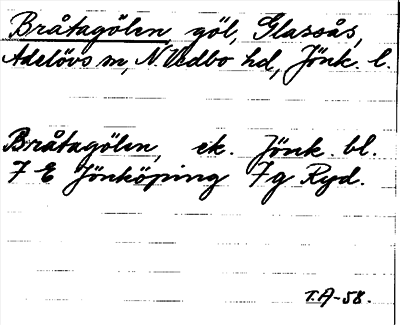 Bild på arkivkortet för arkivposten Bråtagölen