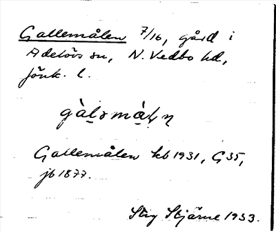 Bild på arkivkortet för arkivposten Gallemålen