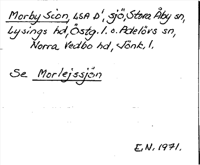 Bild på arkivkortet för arkivposten Morby Sion, se Morlejssjön