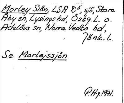 Bild på arkivkortet för arkivposten Morley Siön, se Morlejssjön